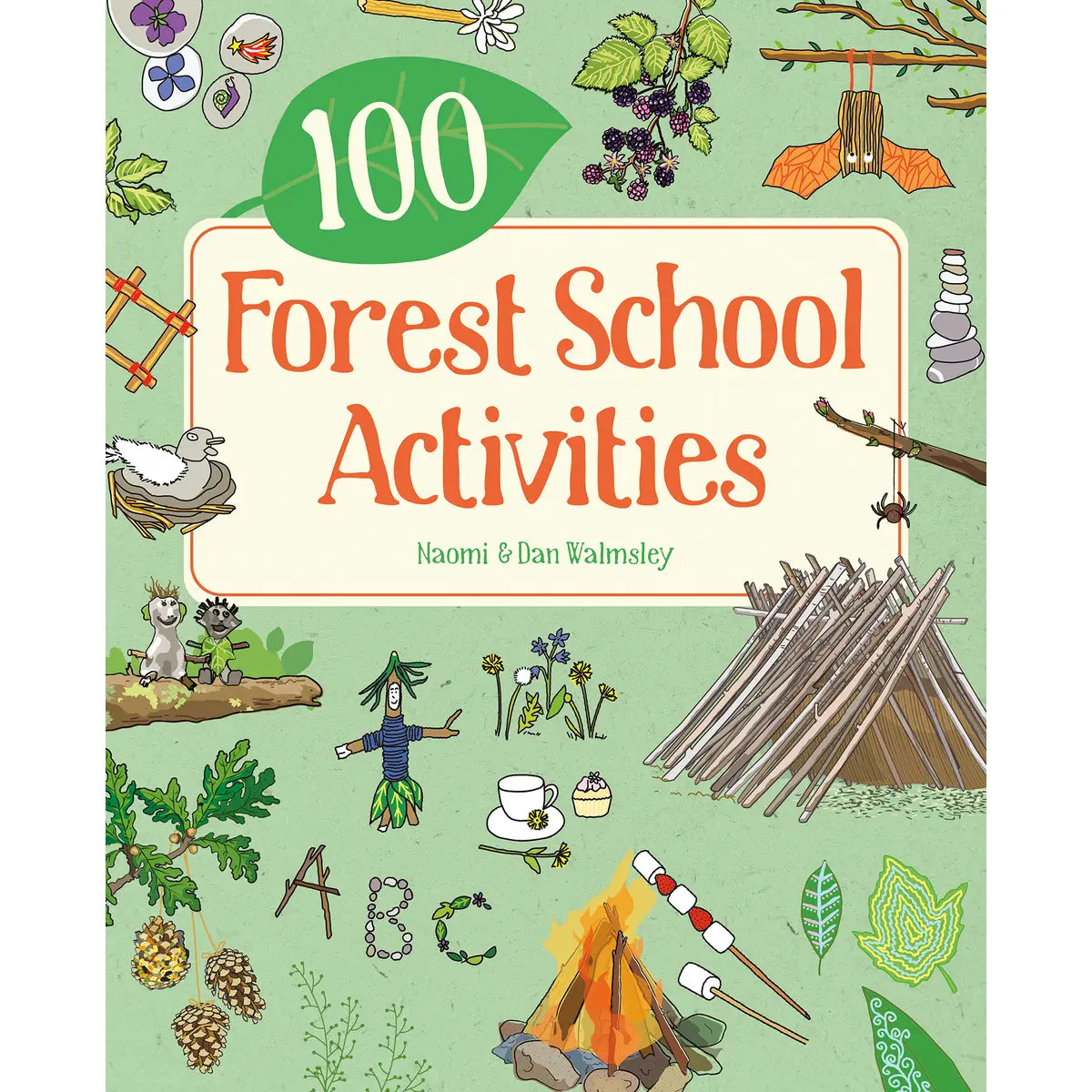 100 Forest School Activities Book