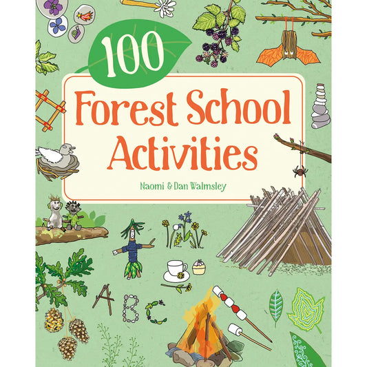 100 Forest School Activities Book