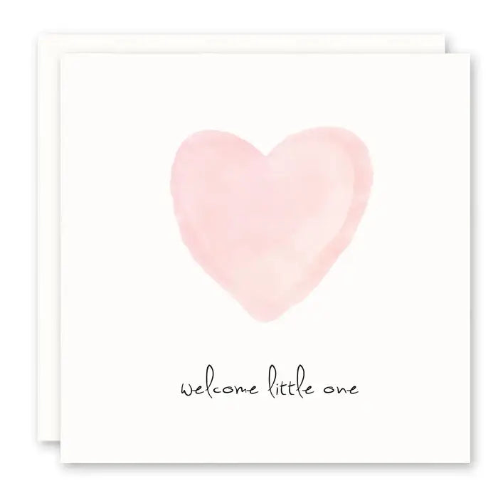 Welcome Little One Card (Pink Heart) - New Baby Girl Card Plain