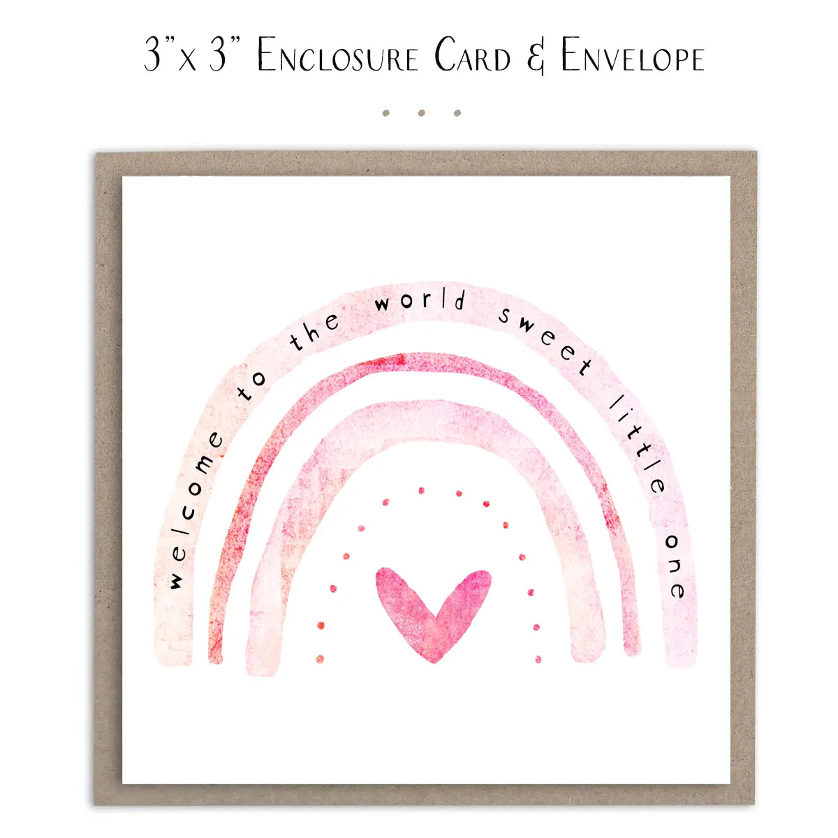 Welcome To the World Little One - Mini Baby Girl Card