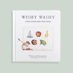 Wishy Washy: A Board Book of First Words and Colors