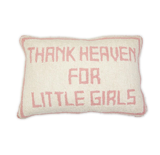 Two's Company - Thank Heaven for Little Girls Punch Embroidery Decorative Throw Pillow