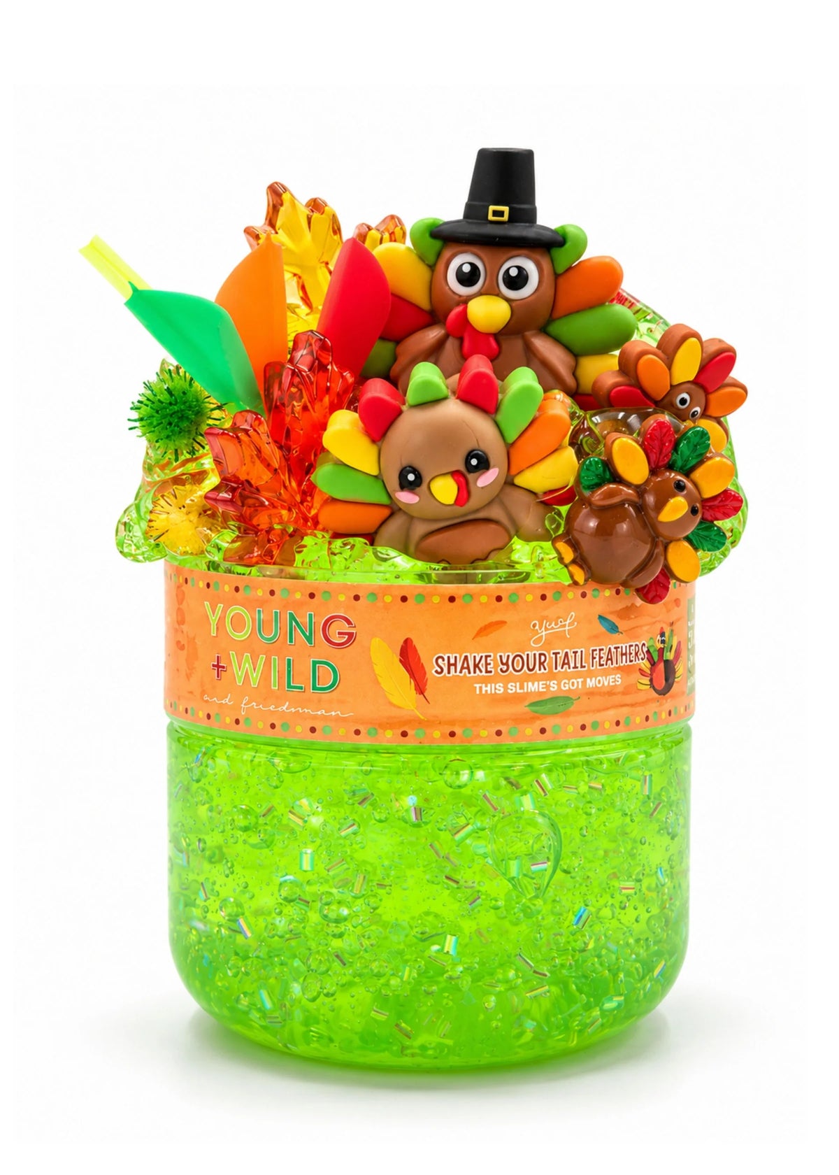 Young Wild and Friedman Shake Your Tail Feathers Slime in a clear container with vibrant, colorful slime and playful design.